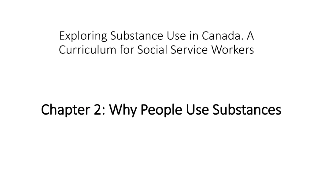 exploring substance use in canada a curriculum n.w