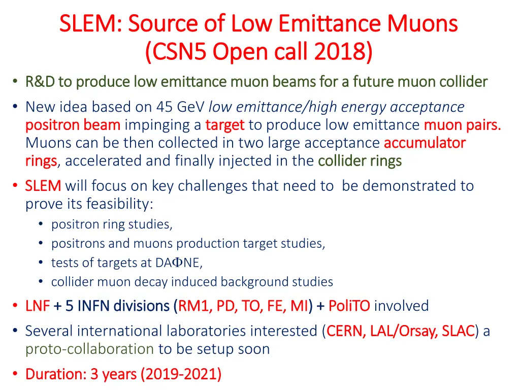 slem source of low emittance muons slem source n.w