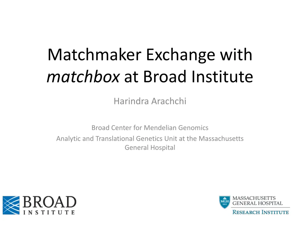 matchmaker exchange with matchbox at broad n.w