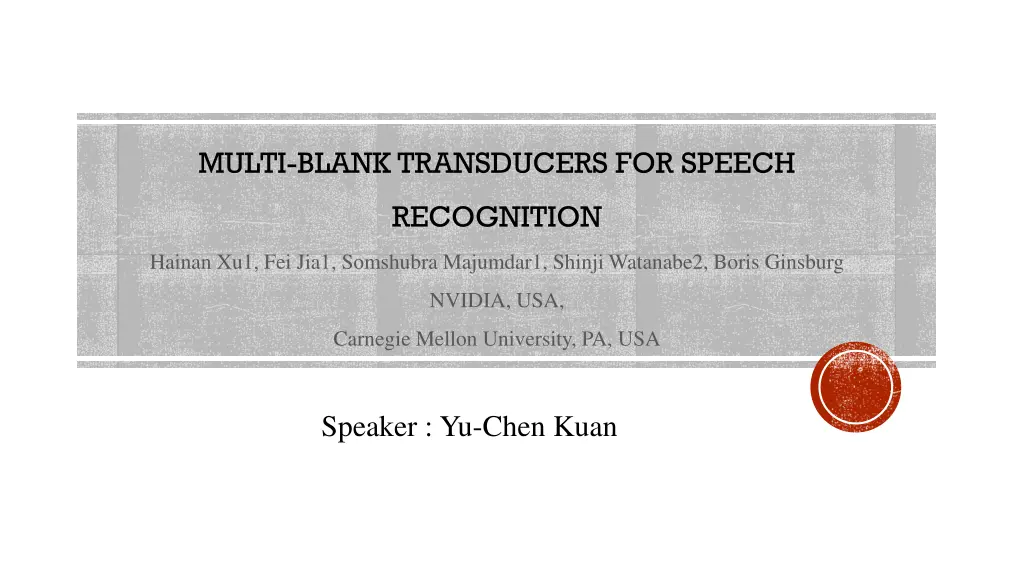 multi blank transducers for speech n.w