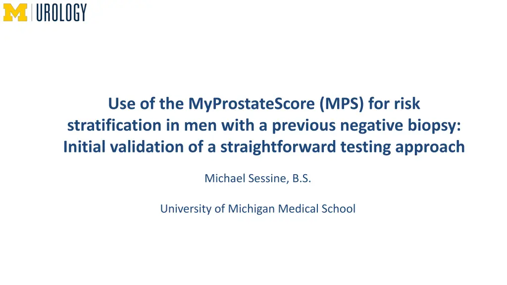 use of the myprostatescore mps for risk n.w
