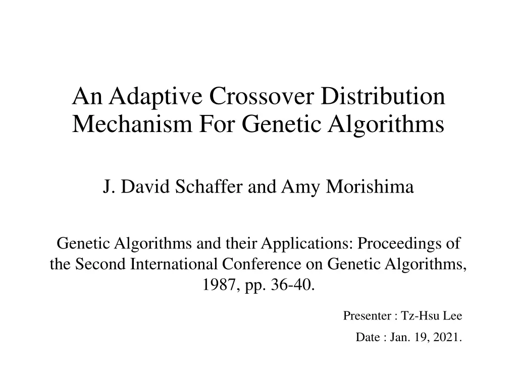 an adaptive crossover distribution mechanism n.w