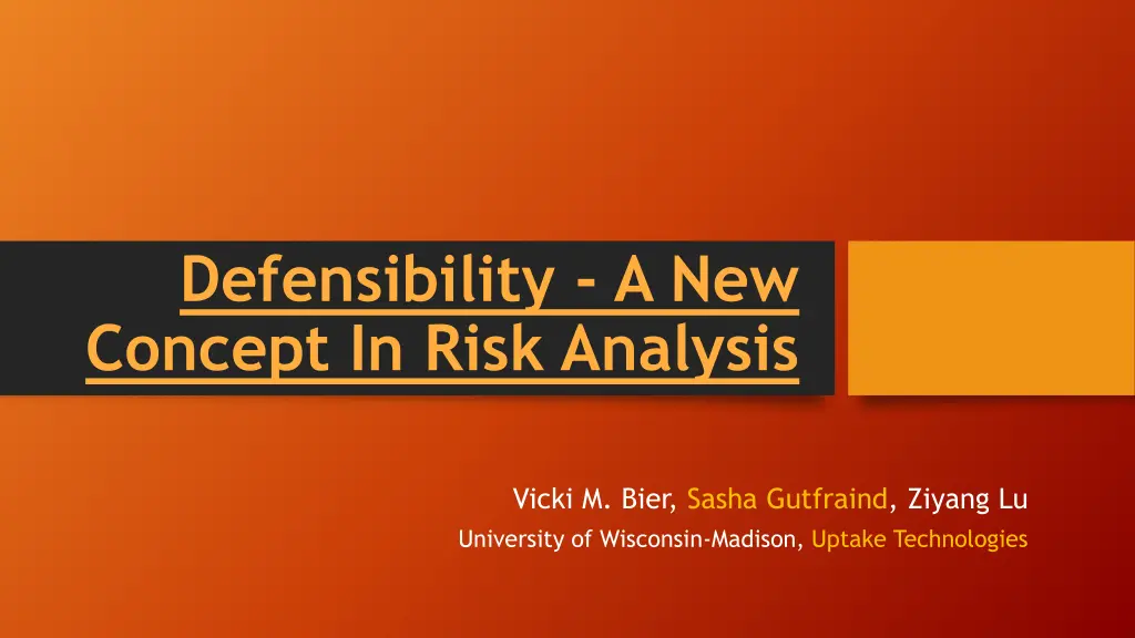 defensibility a new concept in risk analysis n.w