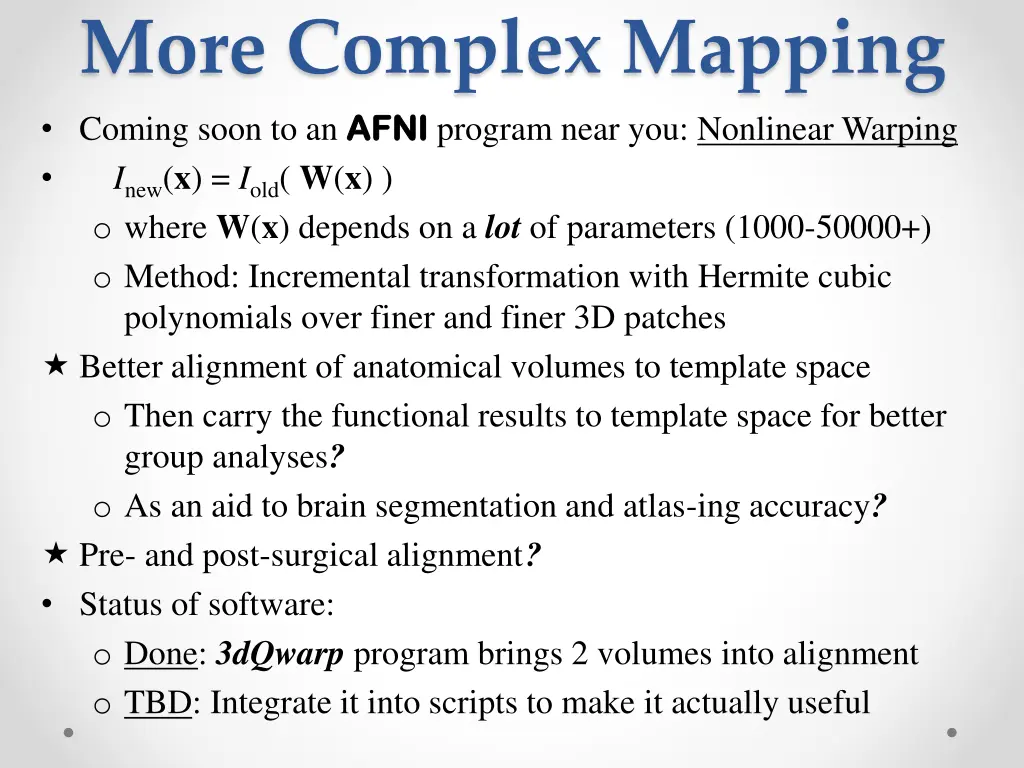 more complex mapping coming soon to an afni afni n.w