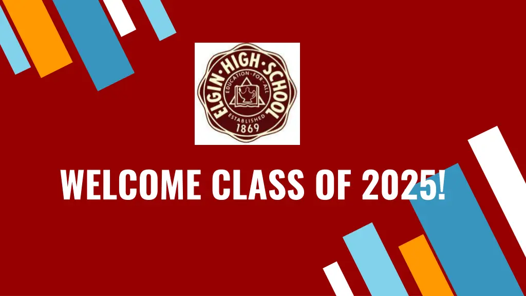 welcome class of 2025 n.w