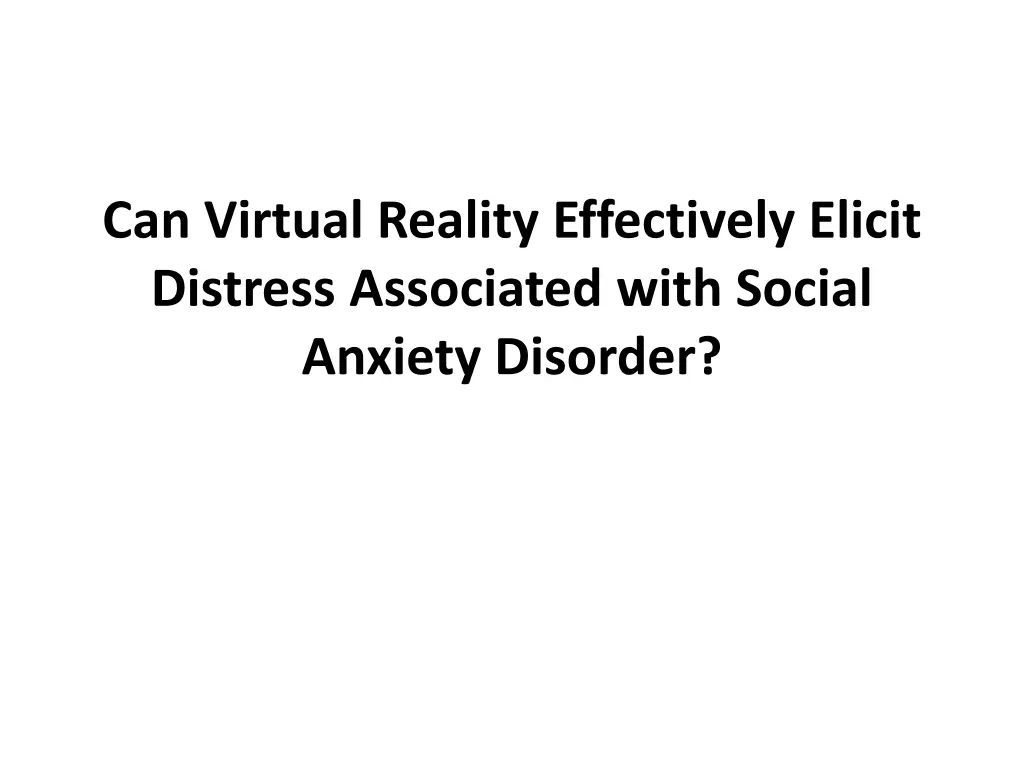 can virtual reality effectively elicit distress n.w