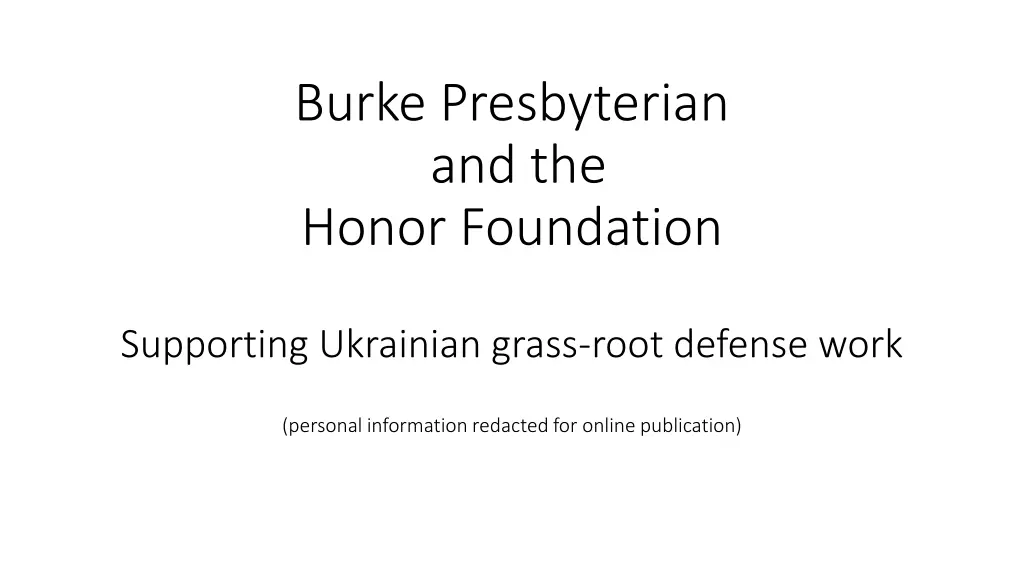 burke presbyterian and the honor foundation n.w