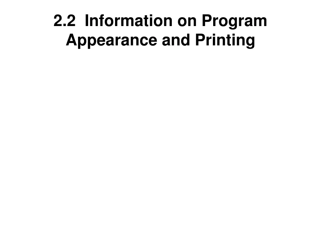 2 2 information on program appearance and printing n.w