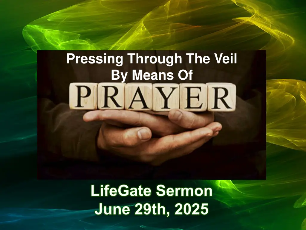 pressing through the veil by means of n.w