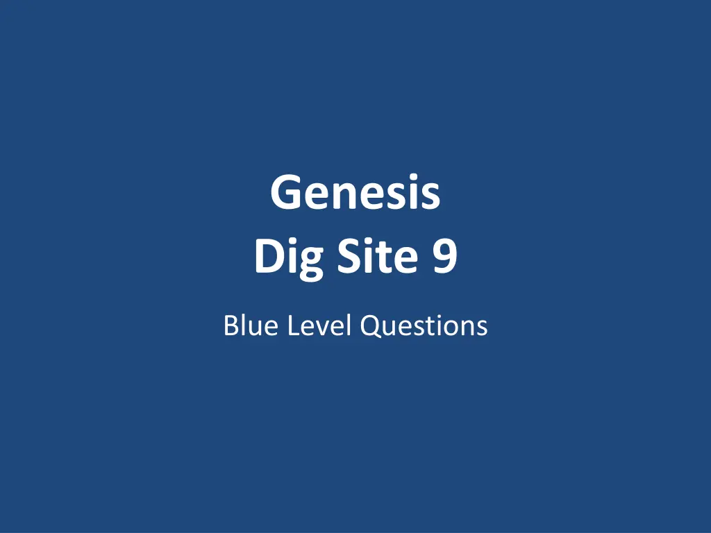genesis dig site 9 n.w