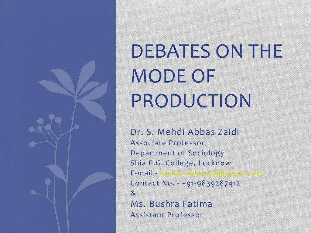 debates on the mode of production n.w