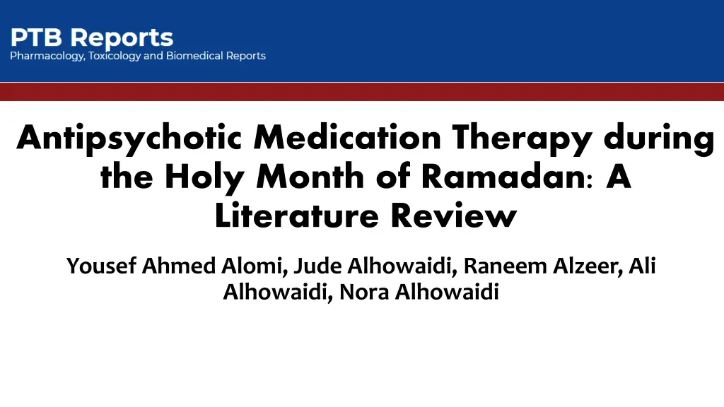 antipsychotic medication therapy during the holy n.w