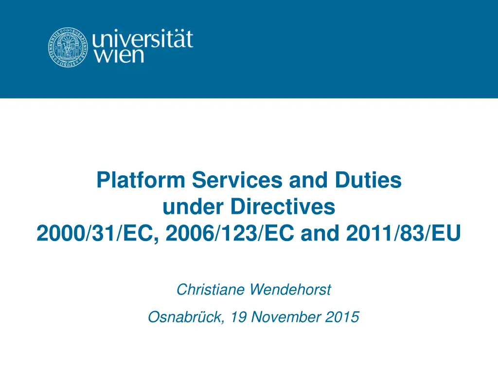 platform services and duties under directives n.w