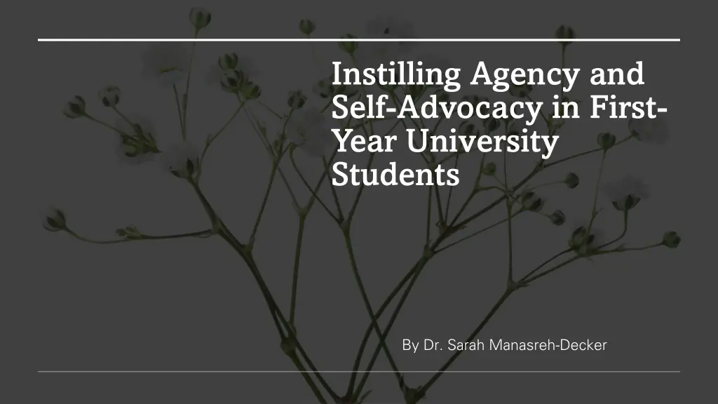 instilling agency and self advocacy in first year n.w