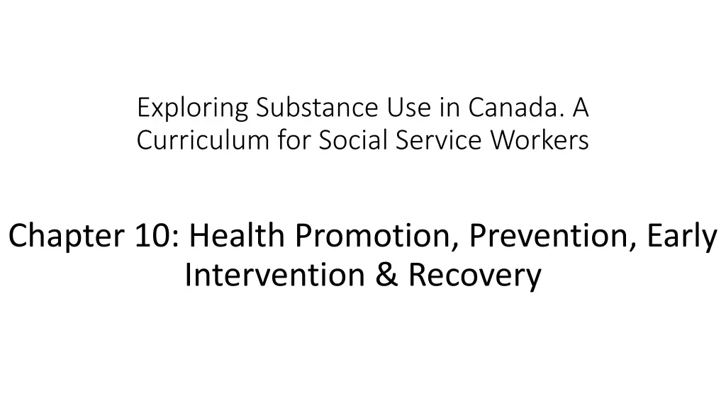 exploring substance use in canada a curriculum n.w