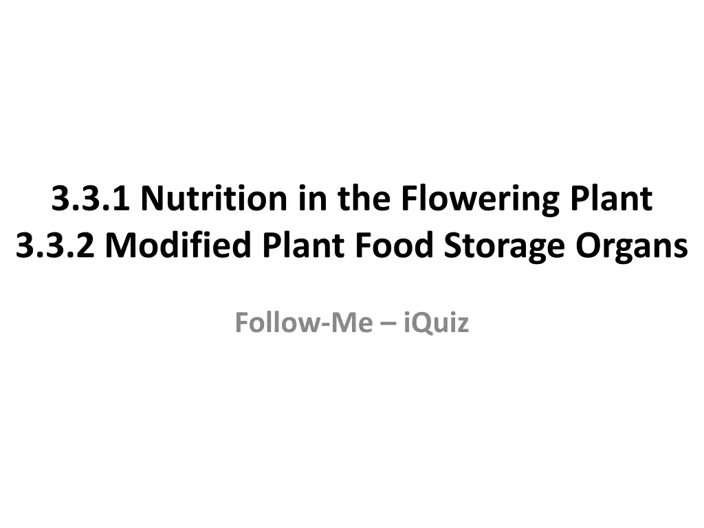 3 3 1 nutrition in the flowering plant n.w
