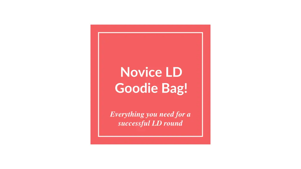 novice ld goodie bag n.w