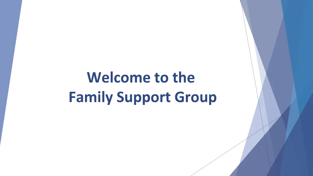 welcome to the family support group n.w