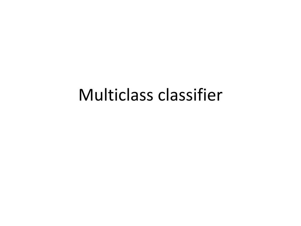multiclass classifier n.w