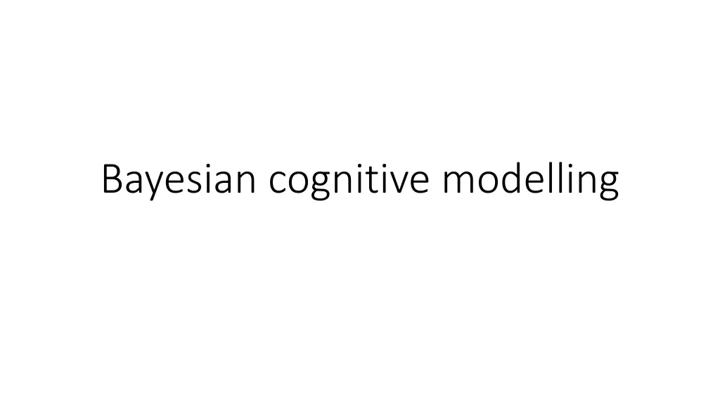 bayesian cognitive modelling n.w