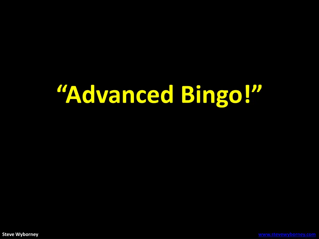 advanced bingo n.w