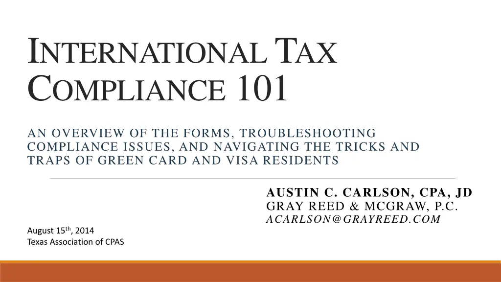 i nternational t ax c ompliance 101 n.w