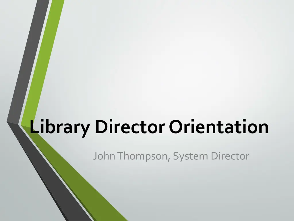 library director orientation n.w