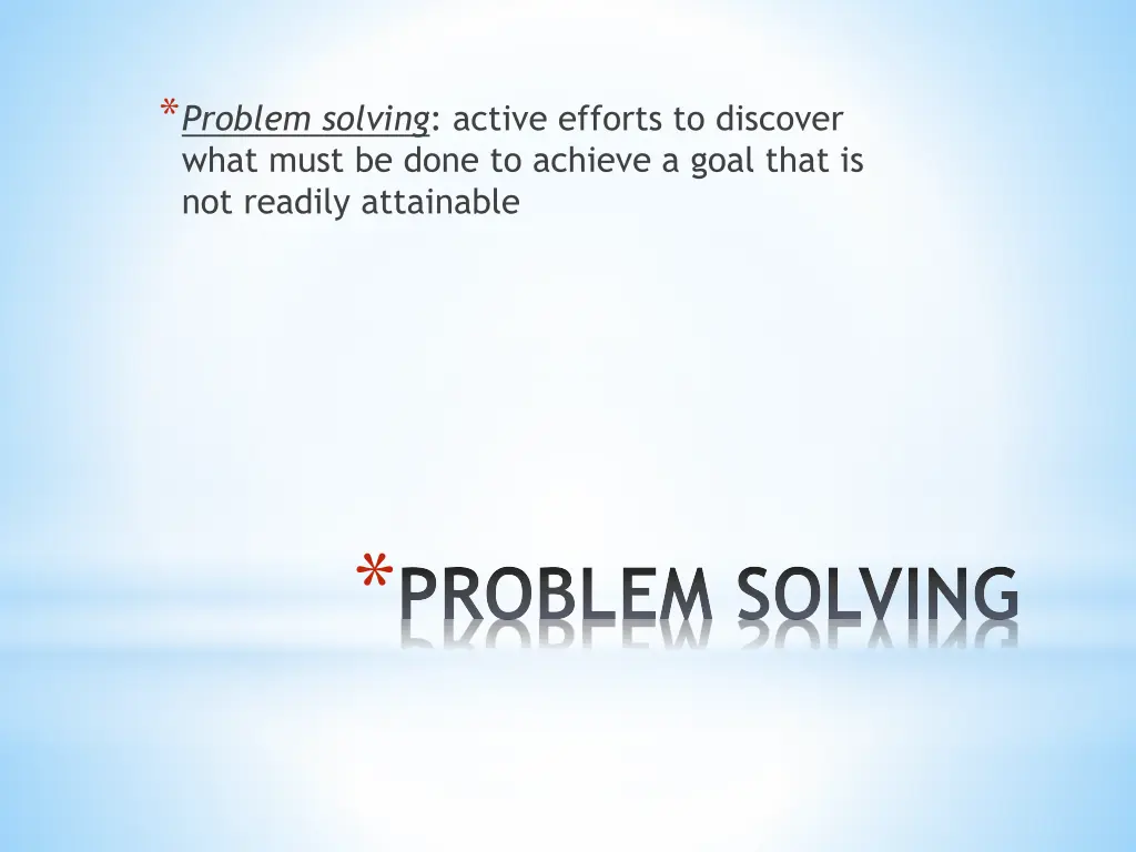 problem solving active efforts to discover what n.w