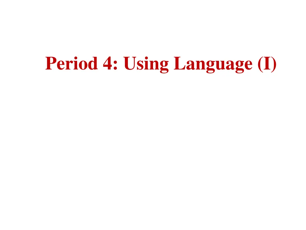 period 4 using language i n.w