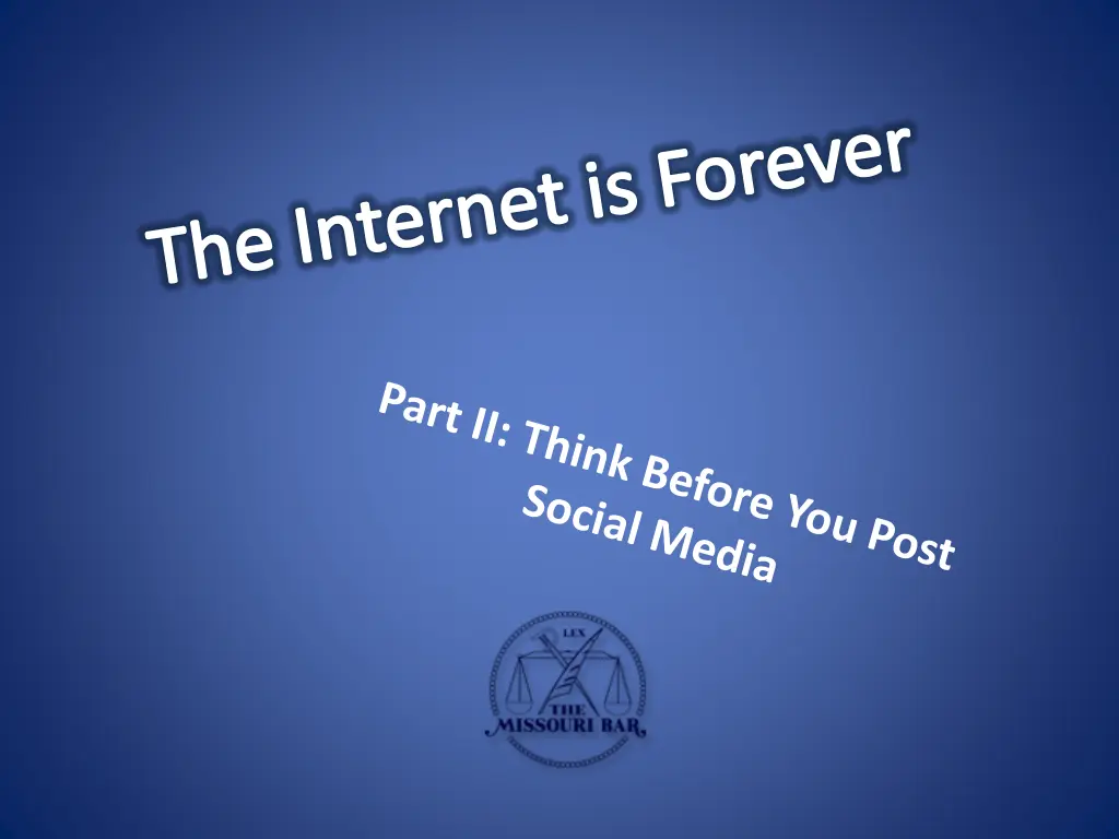 the internet is forever n.w