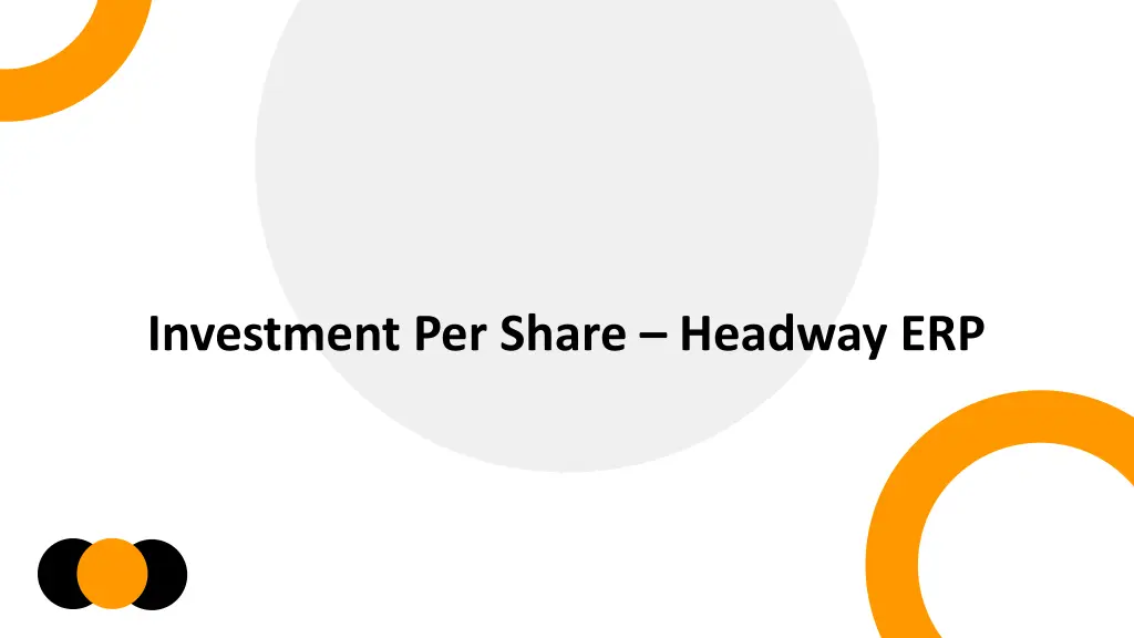 investment per share headway erp n.w