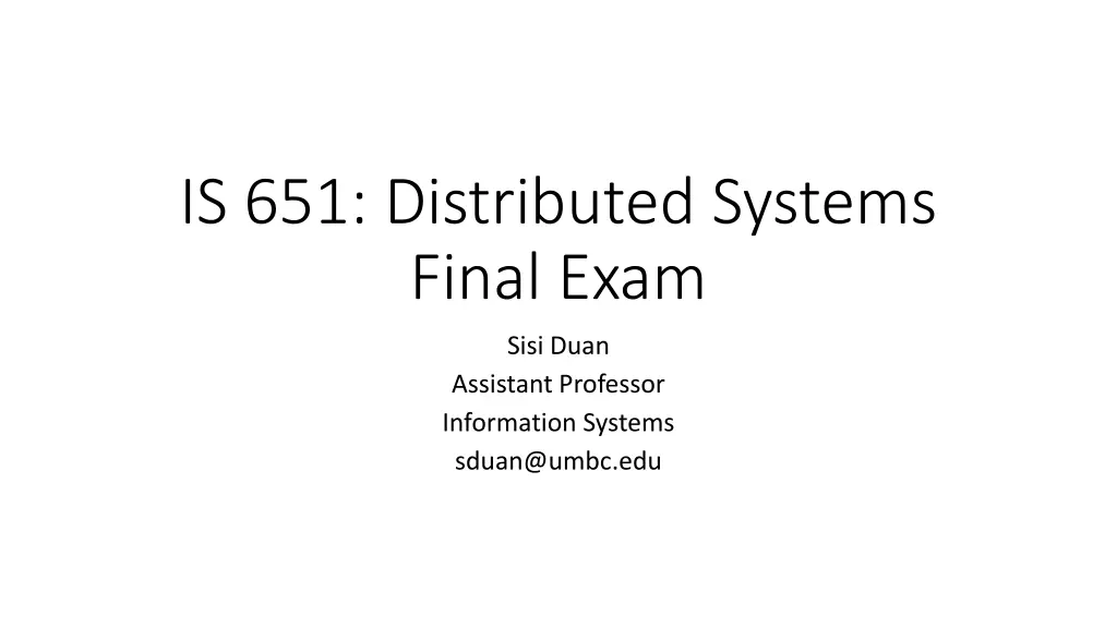 is 651 distributed systems final exam n.w