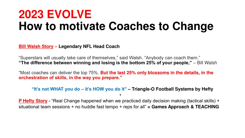 2023 evolve how to motivate coaches to change n.w