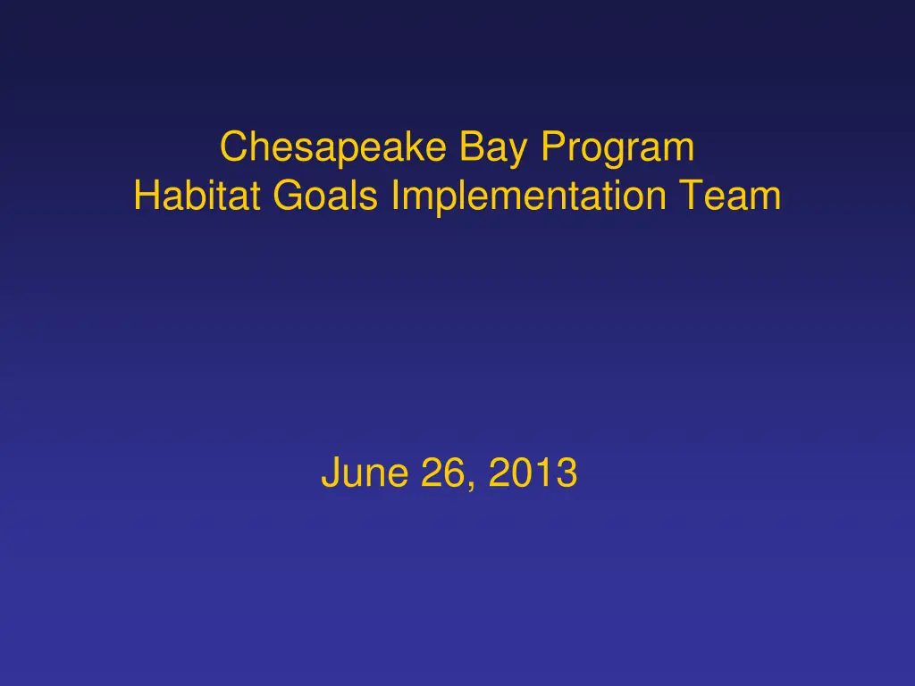 chesapeake bay program habitat goals n.w