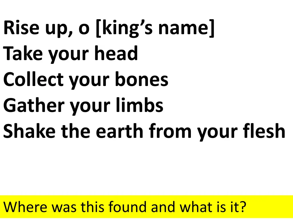 rise up o king s name take your head collect your n.w