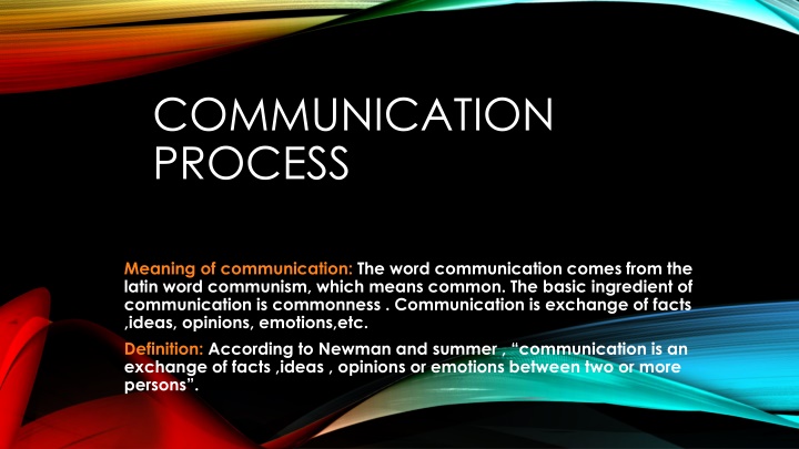 The Communication Process: Key Concepts and Characteristics