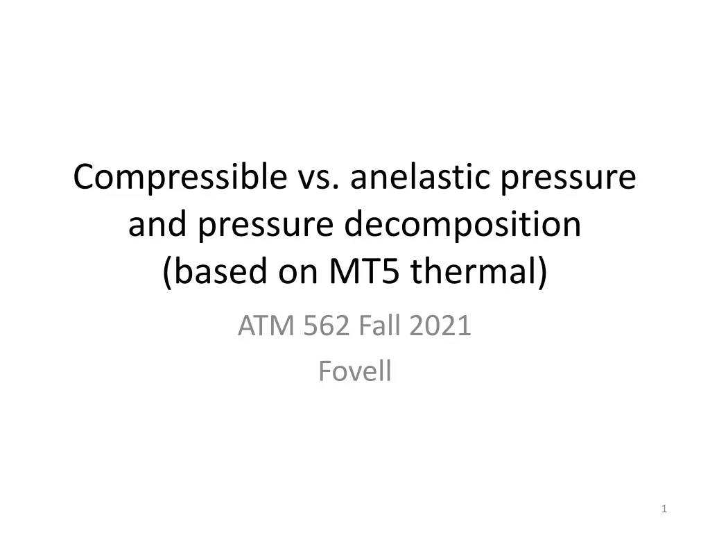 compressible vs anelastic pressure and pressure n.w