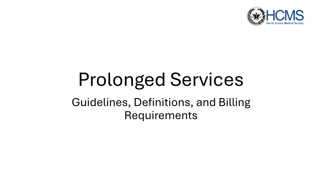 prolonged services guidelines definitions n.w