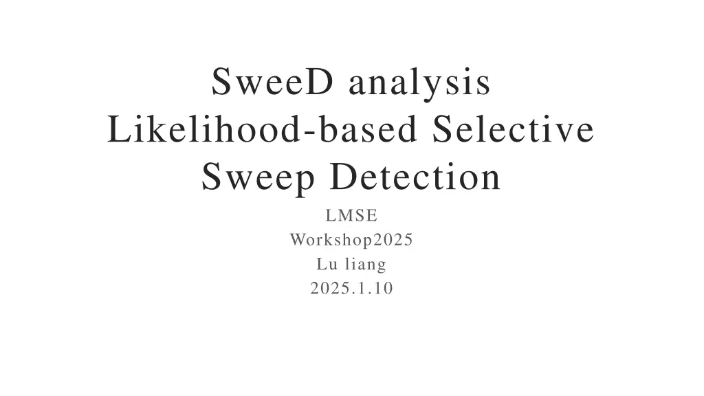 sweed analysis likelihood based selective sweep n.w