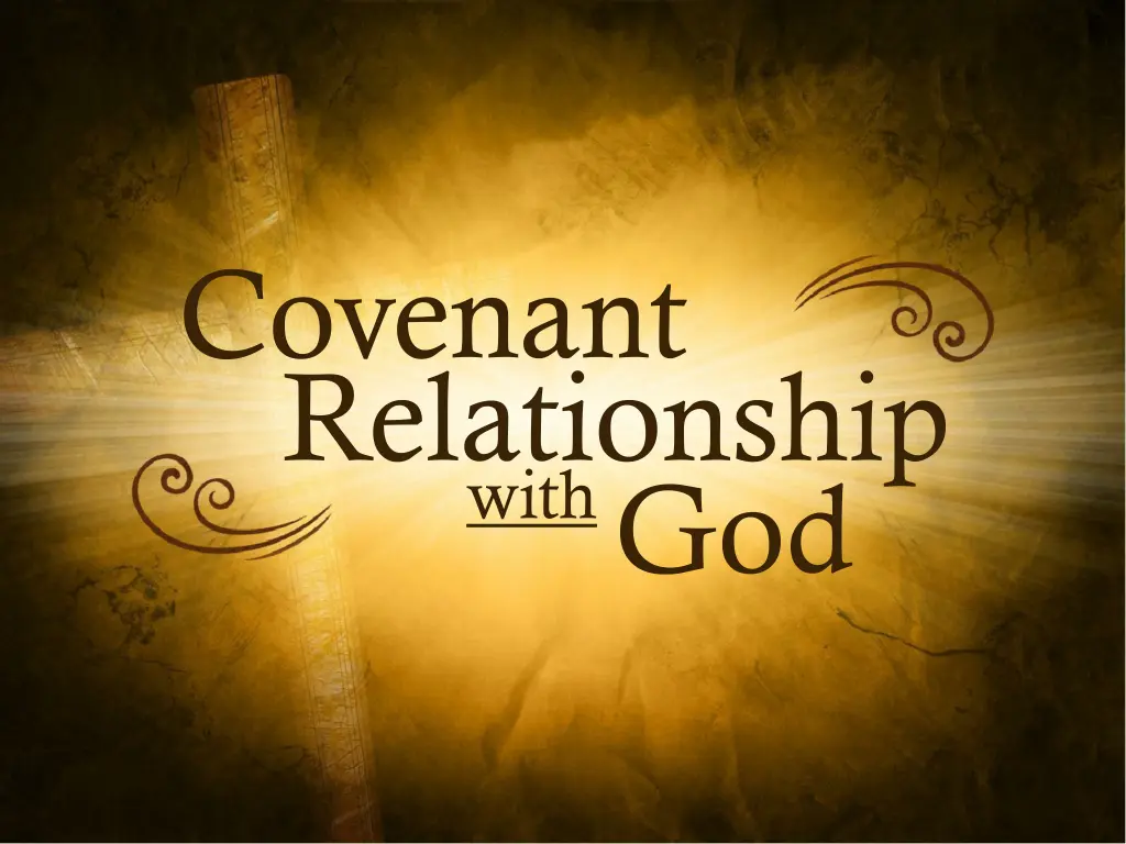 covenant relationship with god n.w