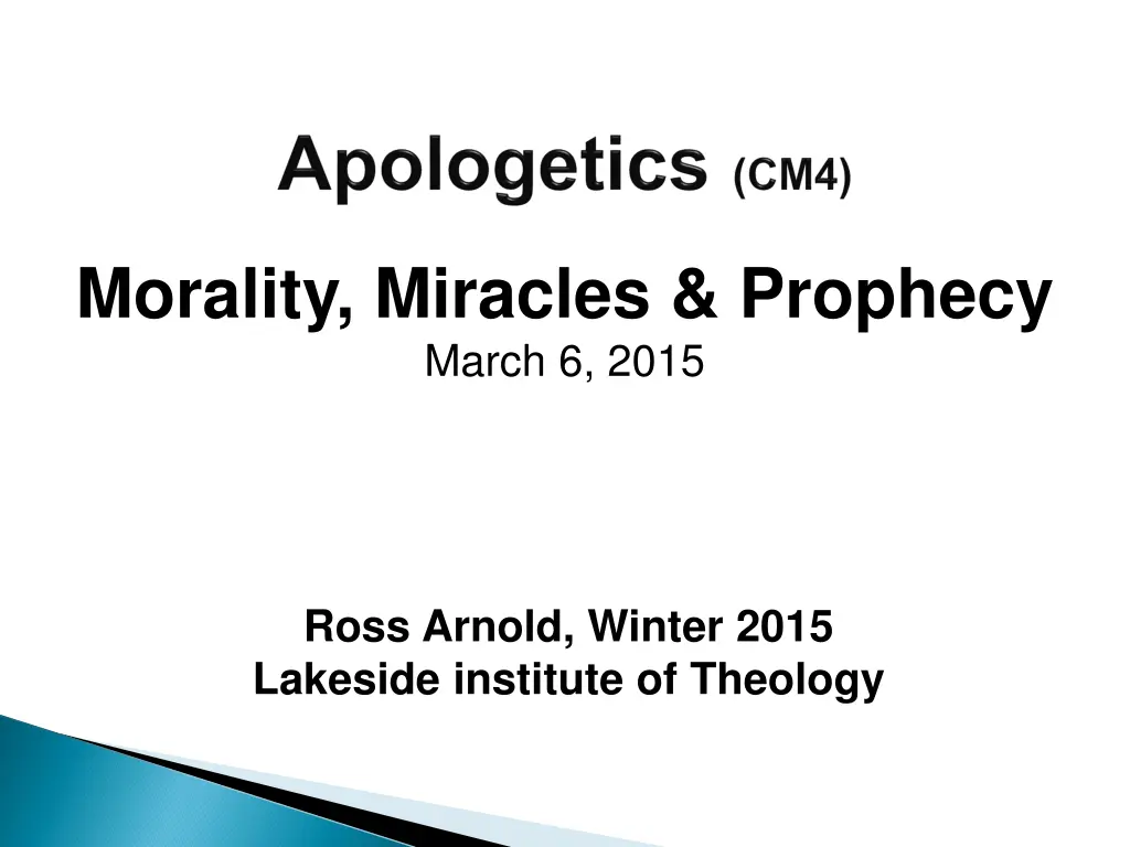 morality miracles prophecy march 6 2015 n.w