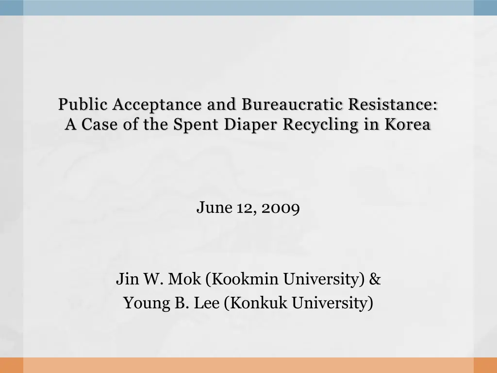 public acceptance and bureaucratic resistance n.w