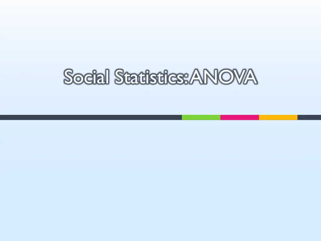 social statistics anova n.w