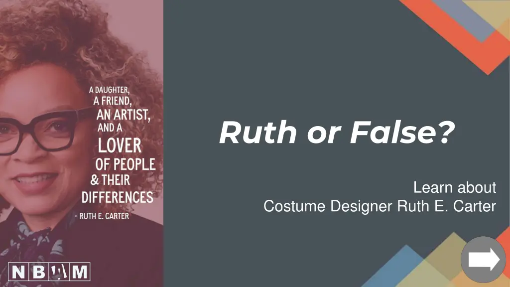 ruth or false n.w