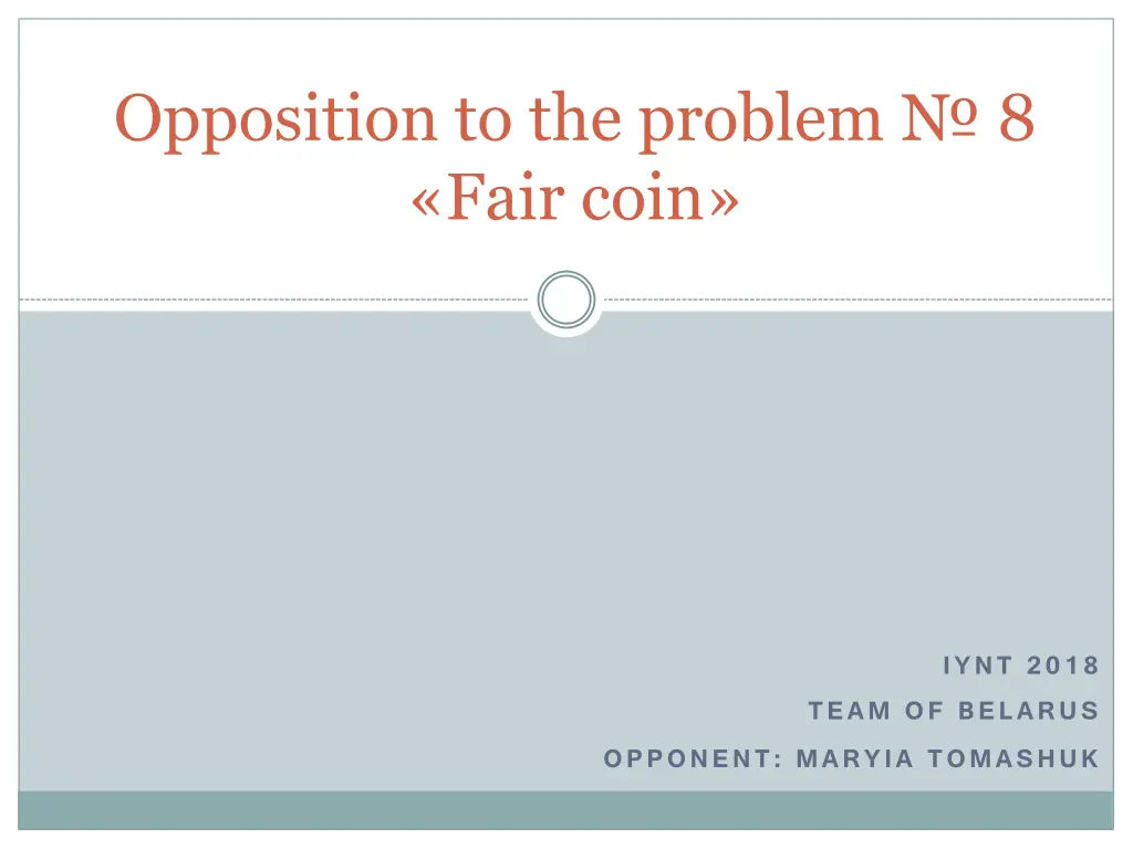 opposition to the problem 8 fair coin n.w
