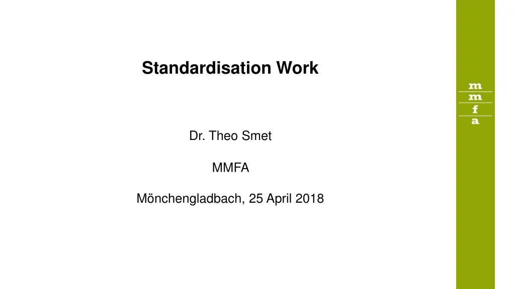 standardisation work n.w