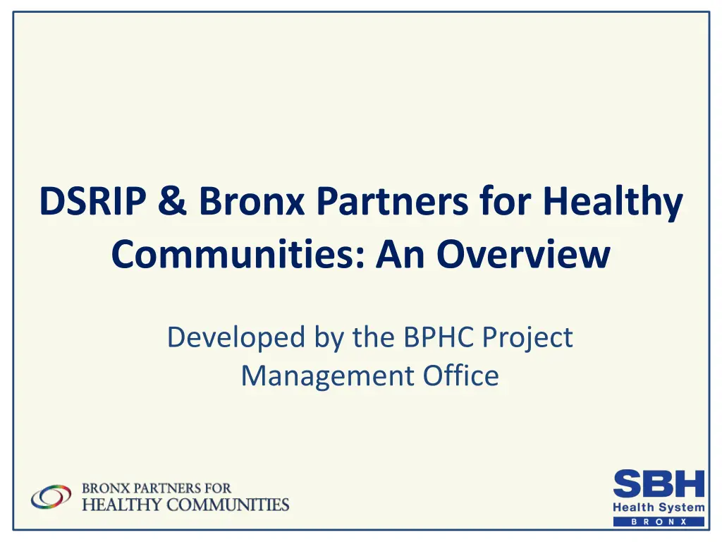 dsrip bronx partners for healthy communities n.w