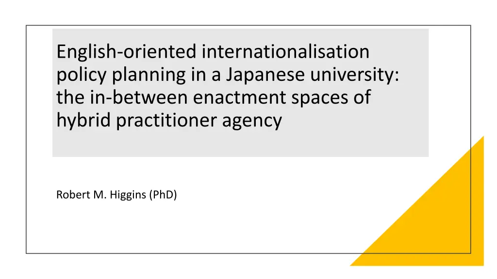 english oriented internationalisation policy n.w