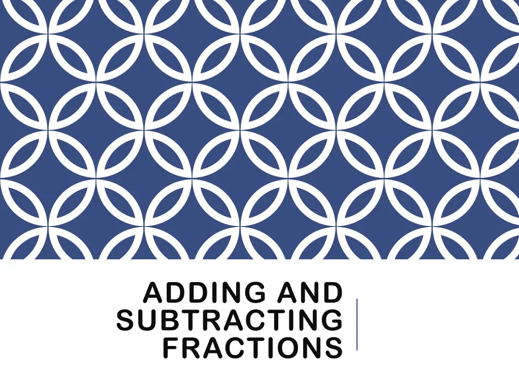 adding and subtracting fractions n.w