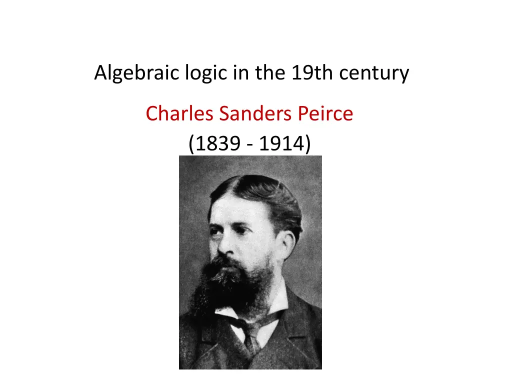 algebraic logic in the 19th century n.w